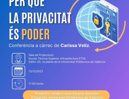Conferència: Per què la privacitat és poder.